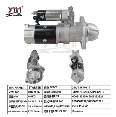 24V 11T 6.5KW κινητήρας εκκίνησης QD2761A Για τον κινητήρα Komatsu PC200-5 PC120-5 6D95 OE 0230001290 6008133320 2-3231-2W